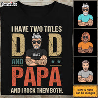 Personalized Gift For Grandpa Two Title Dad Papa Shirt - Hoodie - Sweatshirt 24488 24557 thumb 1