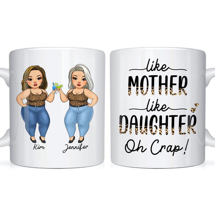 Personalized Gift For Mom Like Mother Like Daughter Mug 24558 1
