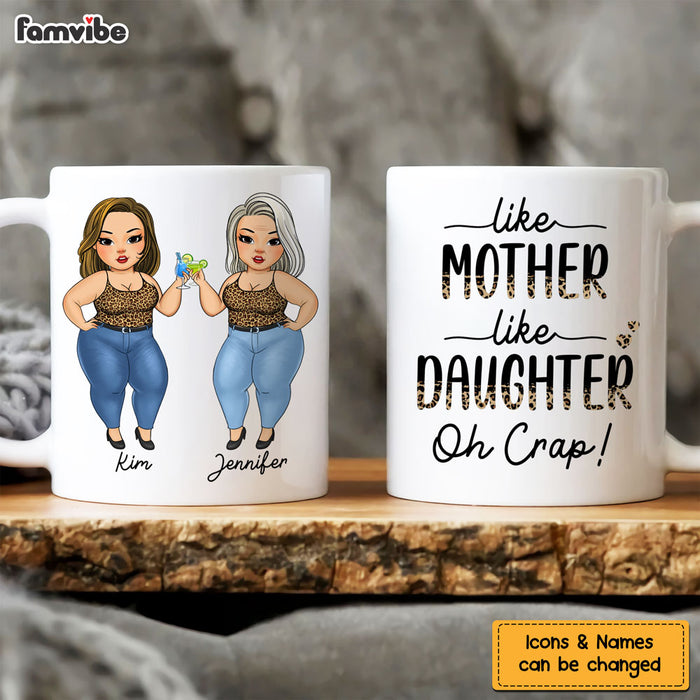 Personalized Gift For Mom Like Mother Like Daughter Mug 24558 1