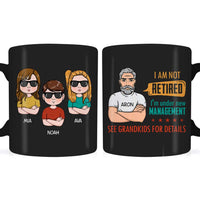 Personalized Gift For Grandpa I Am Under New Management Mug 24560 thumb 1