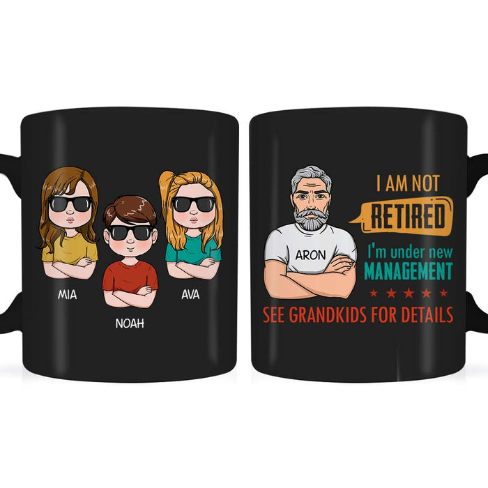 Personalized Gift For Grandpa I Am Under New Management Mug 24560 1