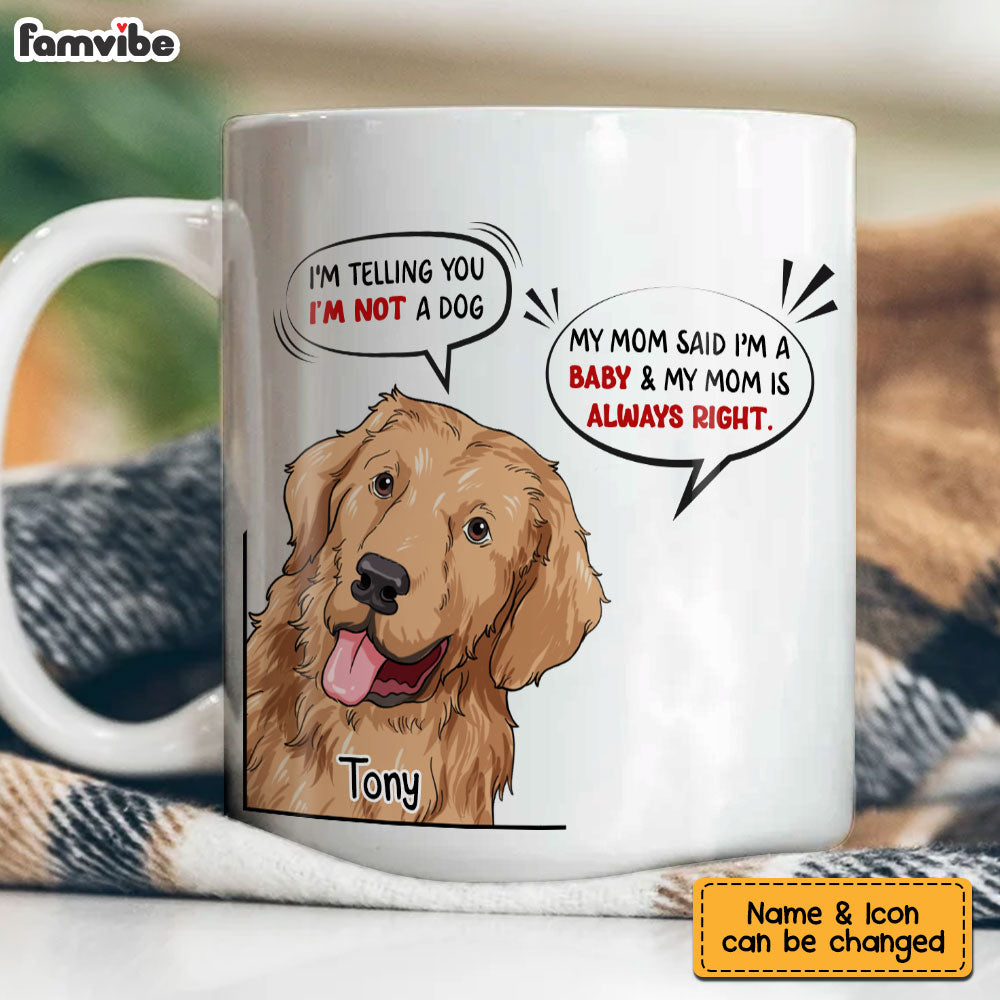 Personalized My Dog Is My Baby Mug 24563 Primary Mockup