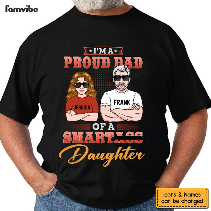 Personalized Proud Dad Of A Smart Daughter Shirt - Hoodie - Sweatshirt 24587 1