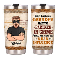 Personalized They Call Me Grandpa Steel Tumbler 24621 thumb 1