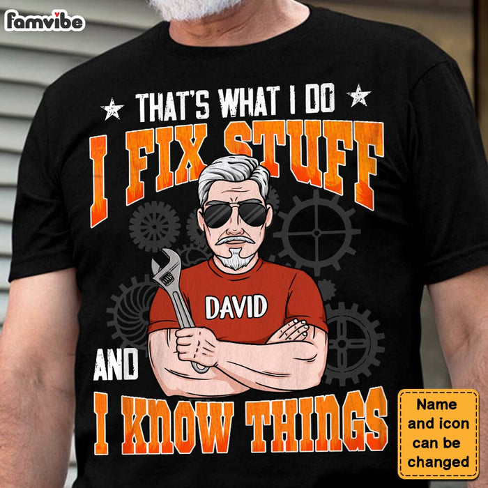Personalized I Know Things And Fix Stuff Shirt - Hoodie - Sweatshirt 24626 1