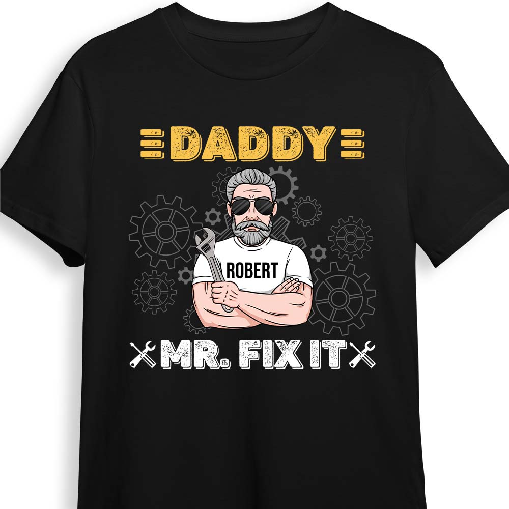 Personalized Daddy Mr. Fix It Shirt Hoodie Sweatshirt 24630 Primary Mockup