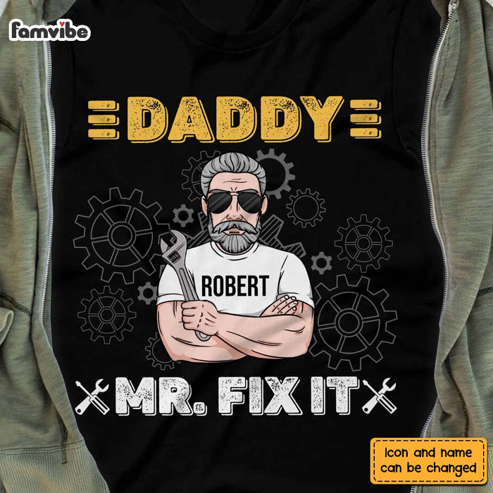 Personalized Daddy Mr. Fix It Shirt - Hoodie - Sweatshirt 24630 1