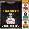 Personalized Daddy Mr. Fix It Shirt - Hoodie - Sweatshirt 24630 1