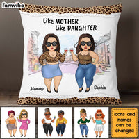 Personalized Gift For Chubby Woman Like Mother Like Daughter Pillow 24633 thumb 1