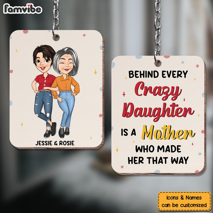 Personalized Behind Every Crazy Daughter Wood Keychain 24638 1