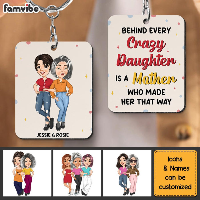 Personalized Behind Every Crazy Daughter Wood Keychain 24638 1