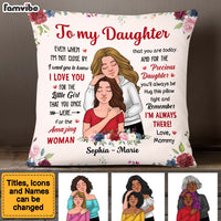 Personalized To My Daughter I'm Always There Pillow 24643 thumb 1