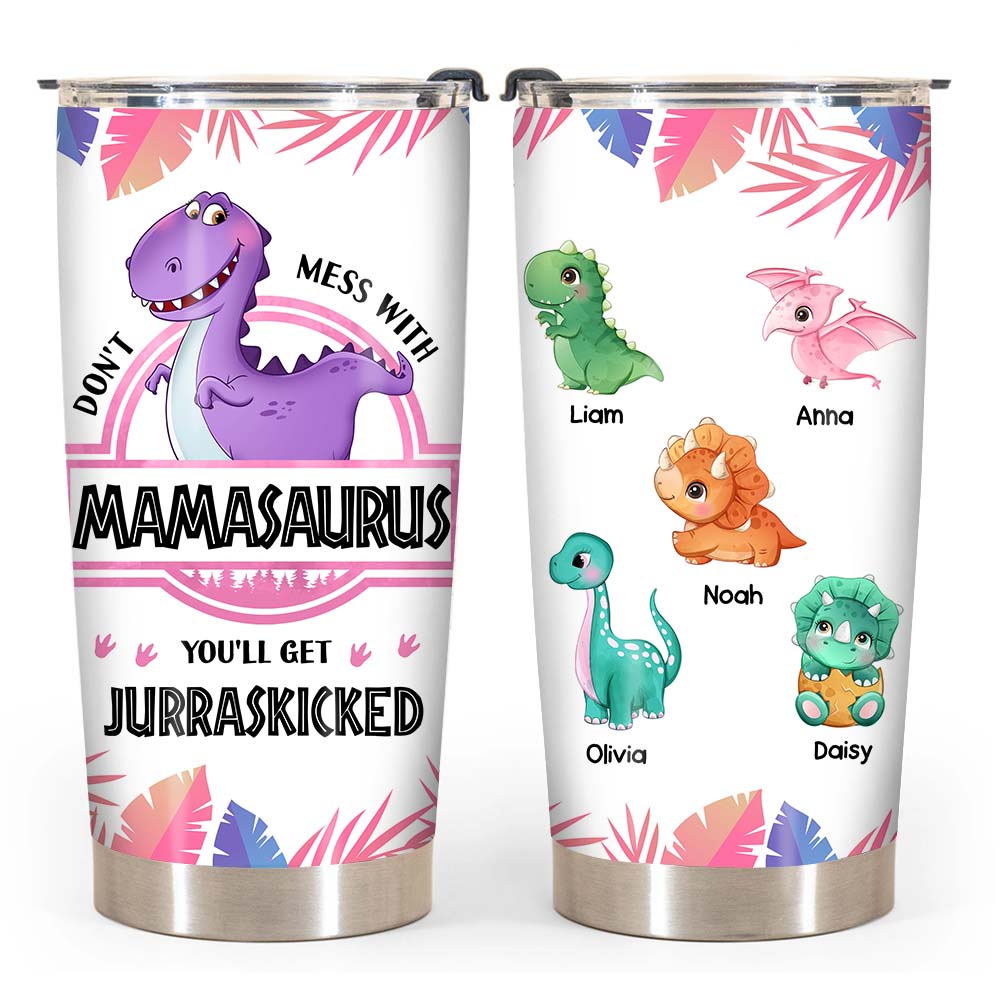 Personalized Gift for Mamasaurus: Custom Steel Tumbler for Mother's Day -  Famvibe