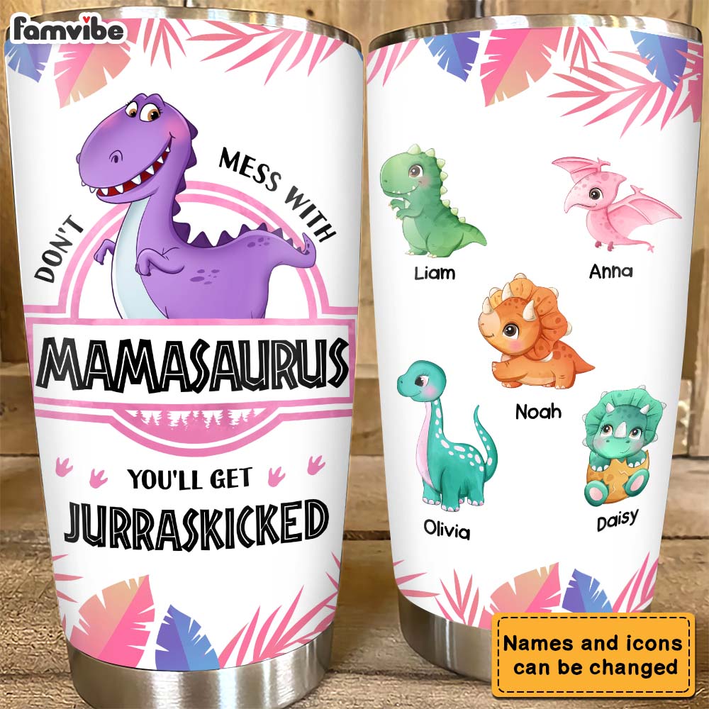Personalized Gift For Mamasaurus Steel Tumbler 24652 Primary Mockup