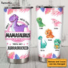 Personalized Gift For Mamasaurus Steel Tumbler 24652 1