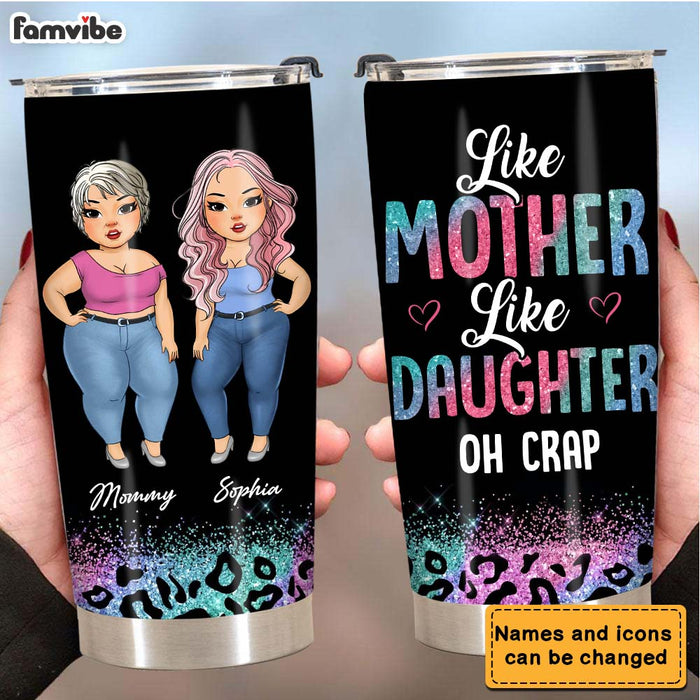 Personalized Like Mother Like Daughter Steel Tumbler 24656 1