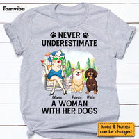 Personalized Gift Never Underestimate A Woman With Her Dogs Shirt - Hoodie - Sweatshirt 24659 thumb 1