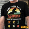 Personalized Gift For Grandpa Don't Mess With  Papasaurus Shirt - Hoodie - Sweatshirt 24674 1