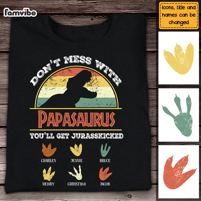 Personalized Gift For Grandpa Don't Mess With  Papasaurus Shirt - Hoodie - Sweatshirt 24674 1