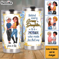 Personalized A Mother Who Made Her That Way Steel Tumbler 24684 thumb 1
