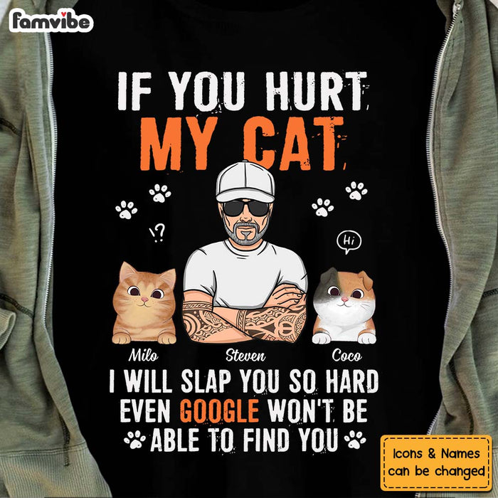 Personalized Gift If You Hurt My Cat Shirt - Hoodie - Sweatshirt 24693 1