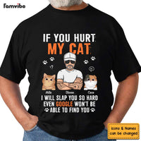 Personalized Gift If You Hurt My Cat Shirt - Hoodie - Sweatshirt 24693 thumb 1