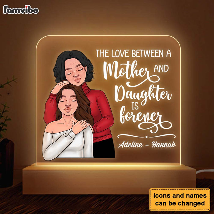 Personalized The Love Between a Mother & Daughter Is Forever Plaque LED Lamp Night Light 24694 1