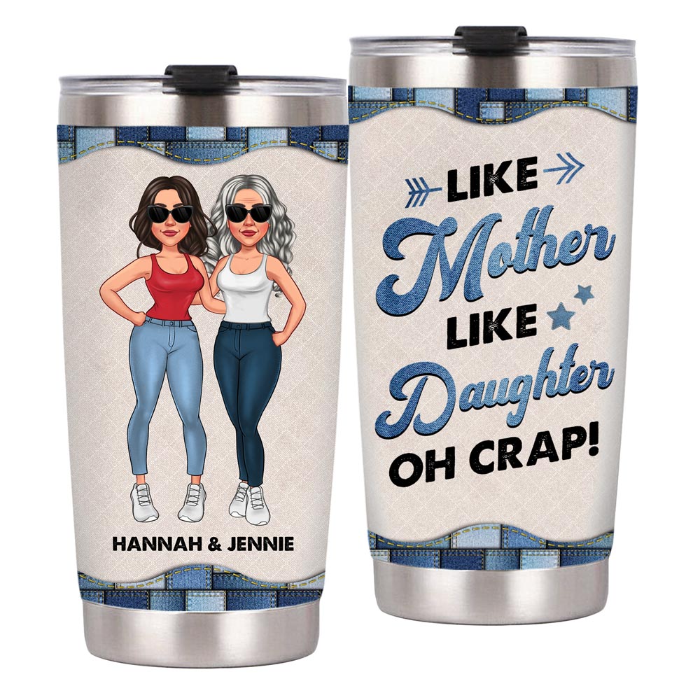 Personalized Gift For Mom Like Mother Like Daughter Steel Tumbler 24695 Primary Mockup