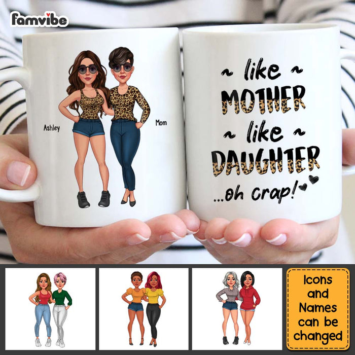 Personalized Gift For Mom Like Mother Like Daughter Mug 24696 1