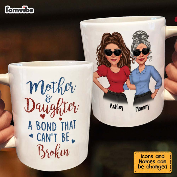 Personalized Gift For Mom Mother And Daughter A Bond That Can't Be Broken Mug 24697 1