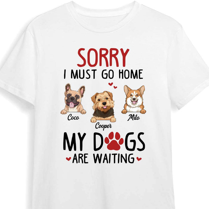 Personalized Sorry My Dog Is Waiting Shirt - Hoodie - Sweatshirt 24699 1