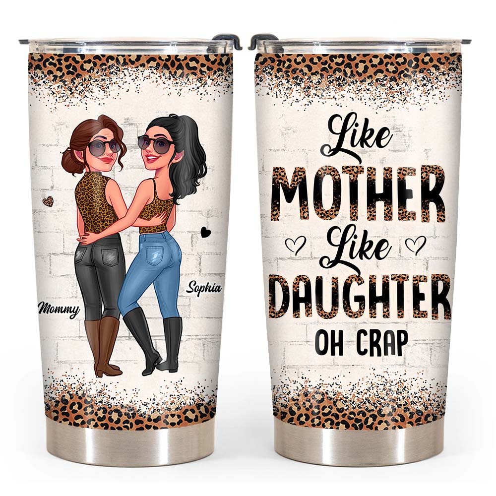 Personalized Gift For Mom Like Mother Like Daughter Steel Tumbler 24705 Primary Mockup