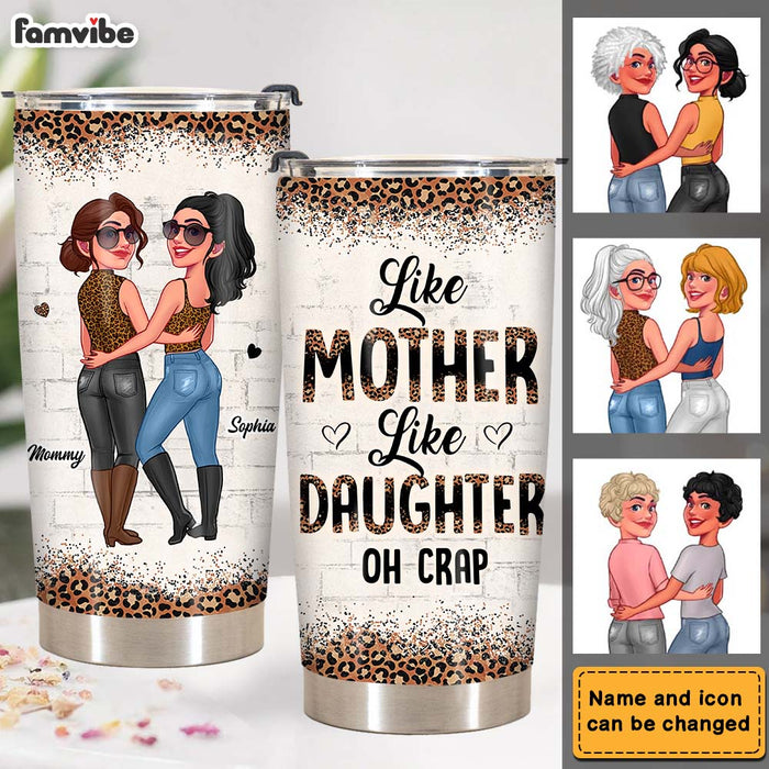 Personalized Gift For Mom Like Mother Like Daughter Steel Tumbler 24705 1