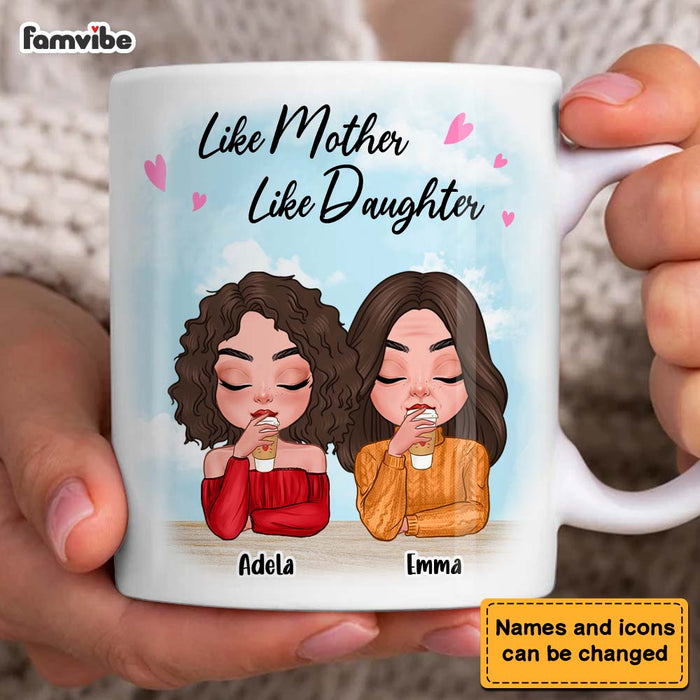 Personalized Like Mother Like Daughter Mug 24763 1