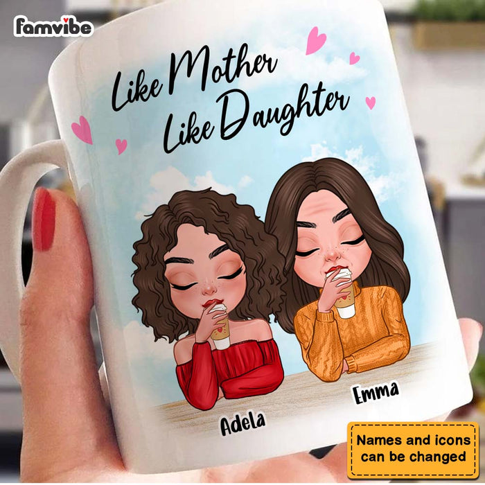 Personalized Like Mother Like Daughter Mug 24763 1
