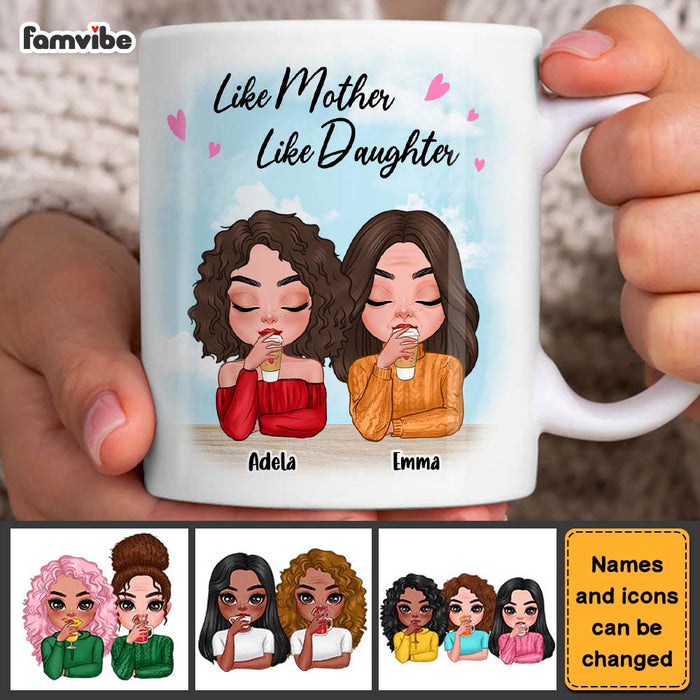 Personalized Like Mother Like Daughter Mug 24763 1