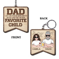 Personalized Gift For Dad  I Am Your Favorite Child Wood Keychain 24767 thumb 1
