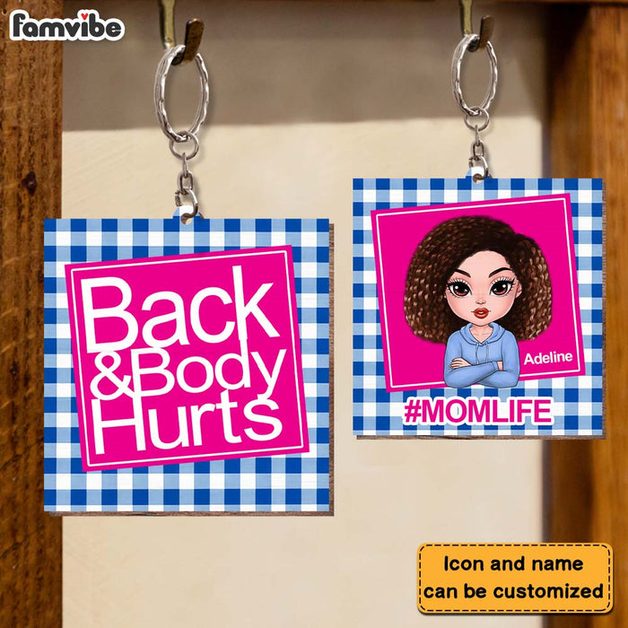 Personalized Gift Mom Life Back And Body Hurts 24791 1