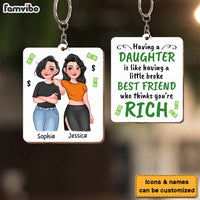 Personalized Gift for Mom Having A Little Broke Friend Wood Keychain 24800 thumb 1