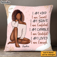 Personalized Women Affirmation I Am Kind Pillow 24812 thumb 1