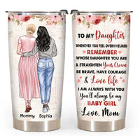 Personalized To My Daughter Steel Tumbler 24830 thumb 1