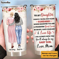Personalized To My Daughter Steel Tumbler 24830 thumb 1