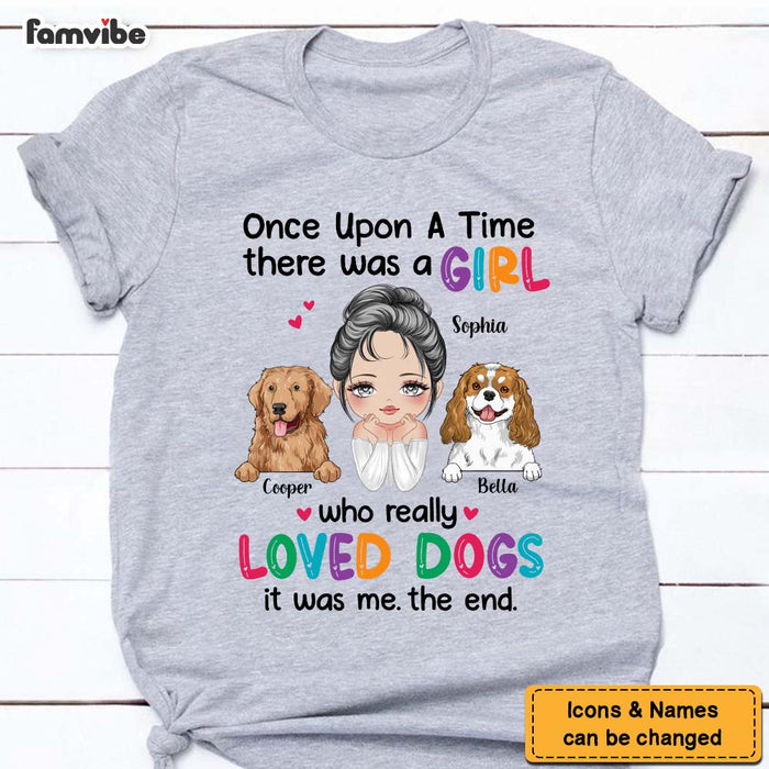 Personalized Once Upon A Time Girl Loved Dogs Shirt - Hoodie - Sweatshirt 24836 1