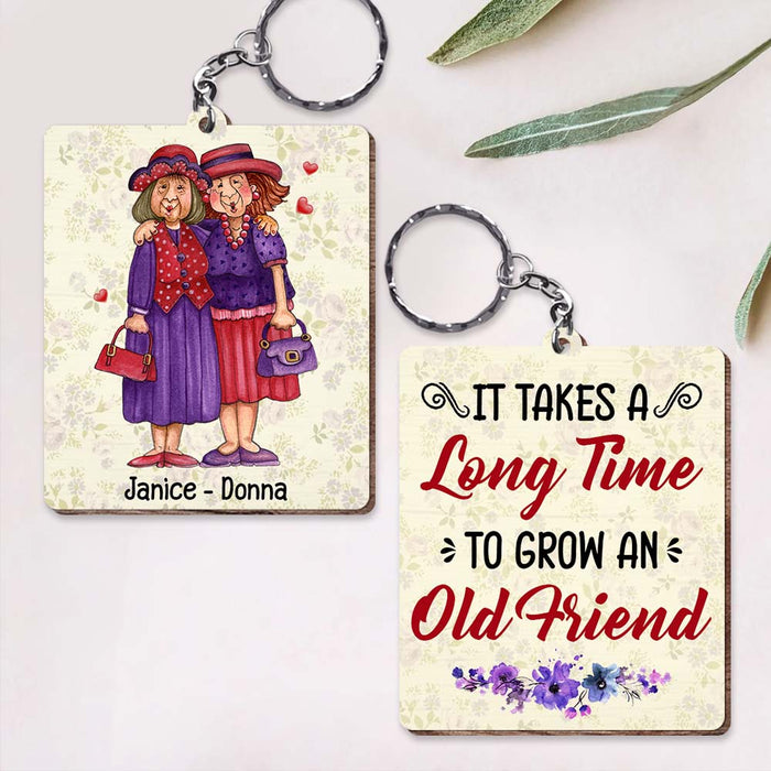 Personalized It Takes Time To Grow An Old Friend Wood Keychain 24849 1