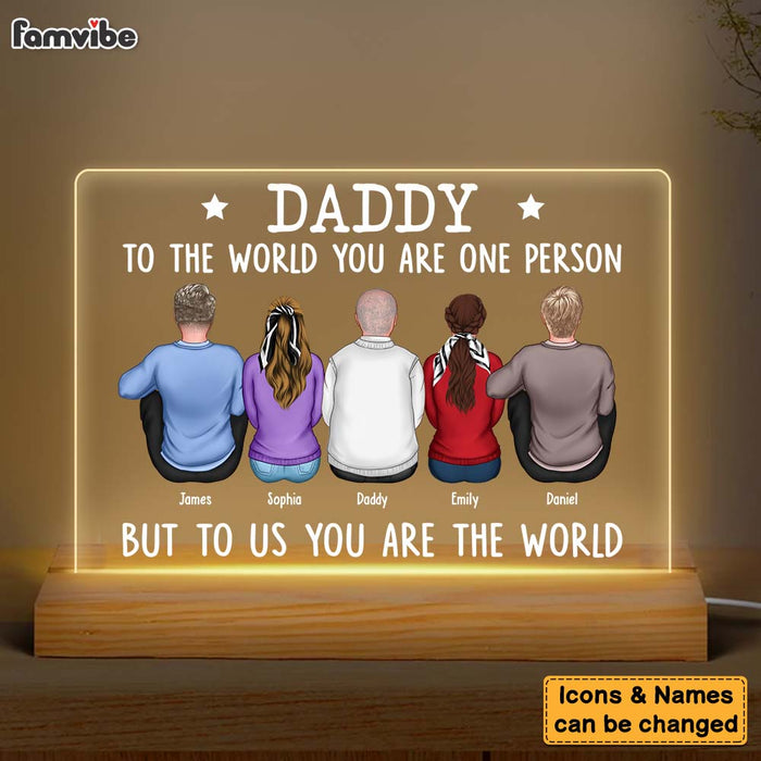 Personalized Gift For Dad To The World You Are One Person Plaque LED Lamp Night Light 24852 1