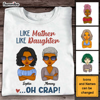 Personalized Gift For Mom Like Mother Like Daughter Shirt - Hoodie - Sweatshirt 24867 thumb 1