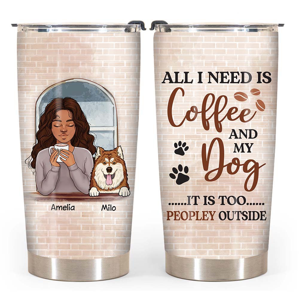 Personalized Gif For Dog Mom Coffee Too Peopley Steel Tumbler 24869 Primary Mockup