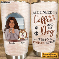 Personalized Gif For Dog Mom Coffee Too Peopley Steel Tumbler 24869 thumb 1