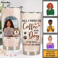 Personalized Gif For Dog Mom Coffee Too Peopley Steel Tumbler 24869 thumb 1
