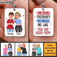 Personalized Gift You Did Good Mom Wood Keychain 24880 thumb 1